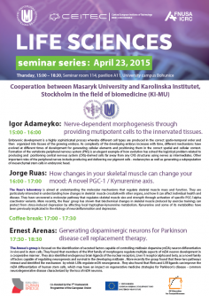 Life Sciences Seminar Series - Igor Adameyko, Jorge Ruas, Ernest Arenas