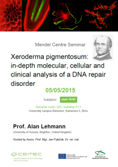 Mendel Centre Seminar - Xeroderma pigmentosum: in-depth molecular, cellular and clinical analysis of a DNA repair disorder